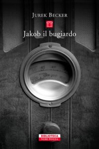 Jurek Becker – Jacob il bugiardo (2019)