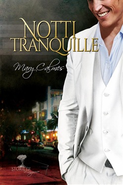 Mary Calmes – Notti tranquille (2018)
