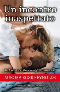 Aurora Rose Reynolds – Until Vol. 1. Un incontro inaspettato (2019)