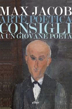 Max Jacob – Arte poetica. Consigli a un giovane poeta (2018)