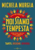 Michela Murgia - Noi siamo tempesta (2019)