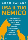 img Adam Kahane - Usa il tuo nemico (2019)