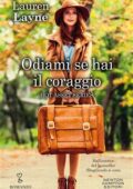 Lauren Layne - Hot Asset Vol. 1. Odiami se hai il coraggio (2019)