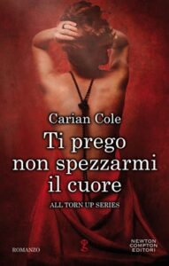 Carian Cole – Ti prego non spezzarmi il cuore (2019)