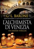 G.L. Barone - L'alchimista di Venezia (2019)
