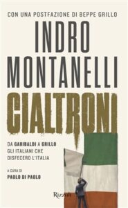 Paolo Di Paolo (a cura di) – Indro Montanelli. Cialtroni (2019)