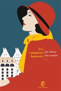 Ivy Compton-Burnett – Più donne che uomini (2019)