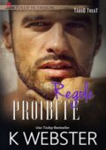 K Webster - Regole proibite (2019)