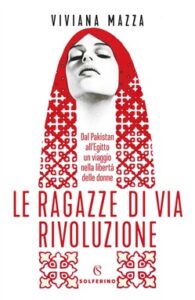 Viviana Mazza – Le ragazze di via Rivoluzione (2019)