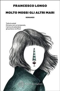 Francesco Longo – Molto mossi gli altri mari (2019)