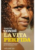 Maryse Condé - La vita perfida (2019)