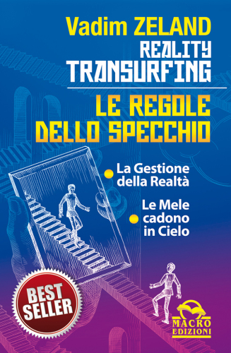 Vadim Zeland – Reality Transurfing. Le Regole dello Specchio (2012)