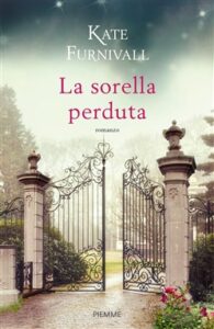 Kate Furnivall – La sorella perduta (2019)