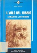 img Enzo Petrini - Il Volo del Nibbio. Leonardo e il suo mondo (1983)