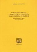 img Gabriele Giannantoni e B. Centrone - Dialogo socratico e nascita della dialettica nella filosof