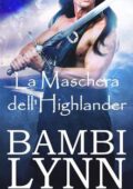Bambi Lynn - la maschera dell'highlander (2020)