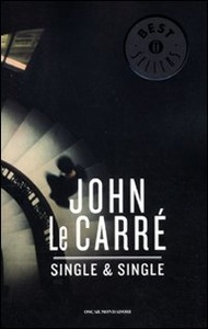 John le Carre – Single & Single (2015)