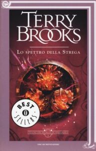 Terry Brooks – Gli oscuri segreti di Shannara Vol. 3. Lo spettro della strega (2016)