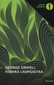 George Orwell – Fiorirà l’aspidistra (2018)