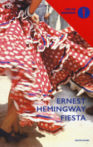 Ernest Hemingway – Fiesta (2016)