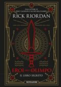 Rick Riordan - Il libro segreto. Eroi dell'Olimpo (2017) PDF