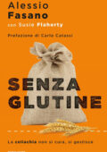 img Alessio Fasano - Senza glutine. La celiachia non si cura si gestisce (2017)