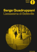 Serge Quadruppani - L'assassina di Belleville (2018)
