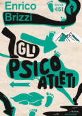 Enrico Brizzi - Gli psicoatleti (2019)