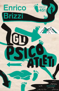 Enrico Brizzi – Gli psicoatleti (2019)