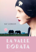 Kat Gordon - La valle dorata (2019)