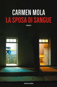 Carmen Mola – La sposa di sangue (2019)