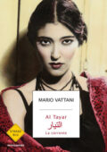 Mario Vattani - Al Tayar. La corrente (2019)