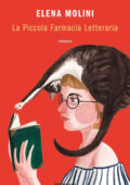 Elena Molini - La piccola farmacia letteraria (2019)
