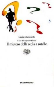 Laura Mancinelli – Il mistero della sedia a rotelle (1997)