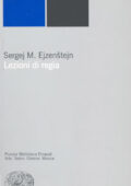 Sergej M. Ejzenstejn - Lezioni di regia (2000) PDF