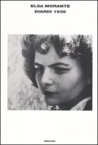 Elsa Morante – Diario 1938 (2014)