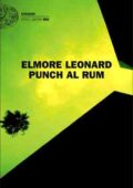 Elmore Leonard - Punch al rum (2014)
