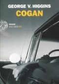 George V. Higgins - Cogan (2012)