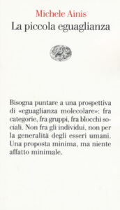 Michele Ainis – La piccola eguaglianza (2015)