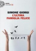 Simone Giorgi - L'ultima famiglia felice (2016)