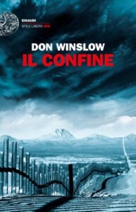 Don Winslow – Il confine (2019)