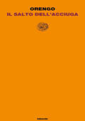Nico Orengo - Il salto dell'acciuga (2019)