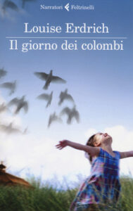 Louise Erdrich – Il giorno dei colombi (2014)
