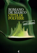 Romano De Marco - Città di polvere (2015)