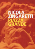 Nicola Zingaretti - Piazza Grande (2019)