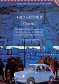 Gad Lerner - Operai (2010)