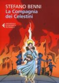 Stefano Benni - La compagnia dei Celestini (2012)
