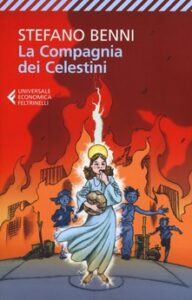 Stefano Benni – La compagnia dei Celestini (2012)