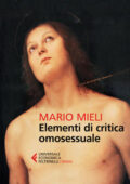 Mario Mieli - Elementi di critica omosessuale (2017)