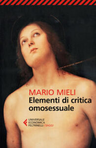 Mario Mieli – Elementi di critica omosessuale (2017)